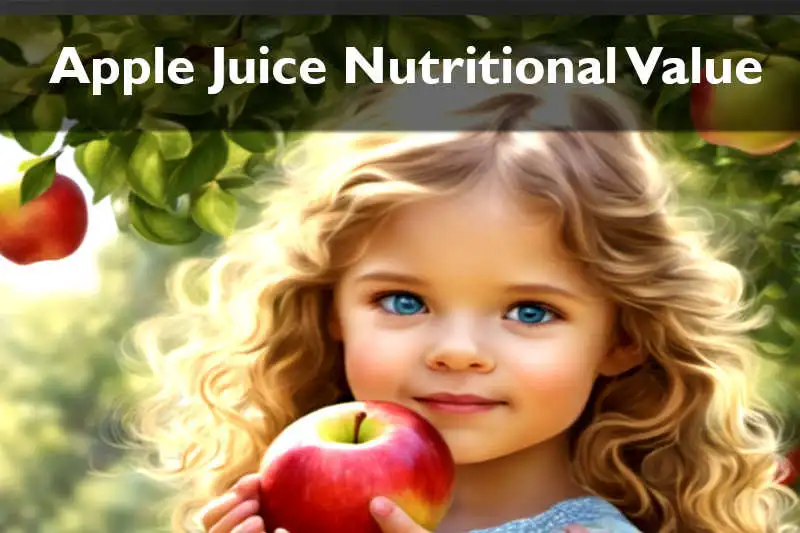 Understanding apple juice nutritional value for better health