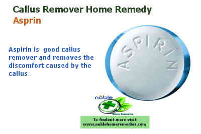 Asprin - Callus remover home remedy