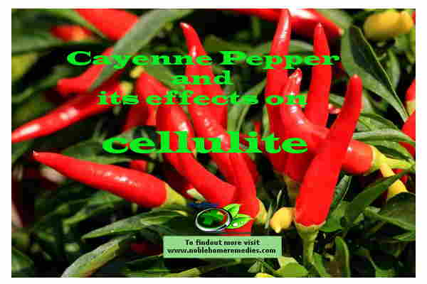 Cayenne Pepper and its effects on cellulite