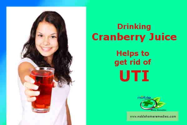 Drinking Cranberry Juice helps to get rid of UTI