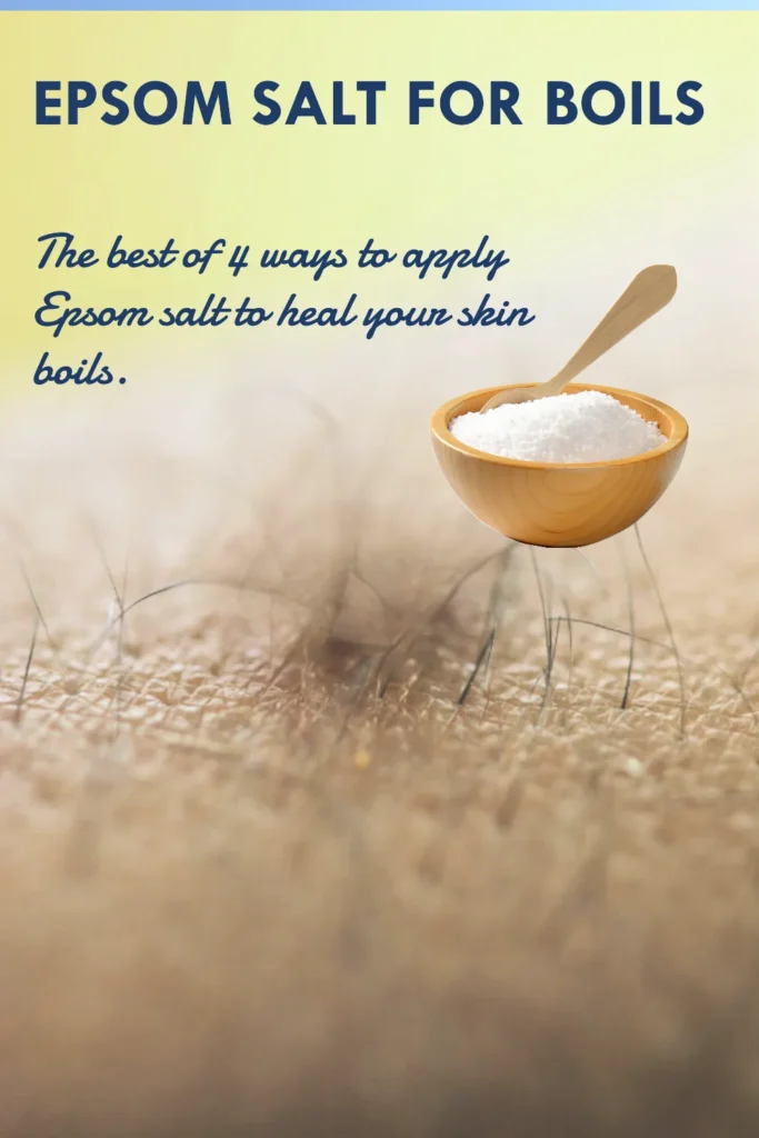 best of 4 ways to apply Epsom salt to heal your skin boils.