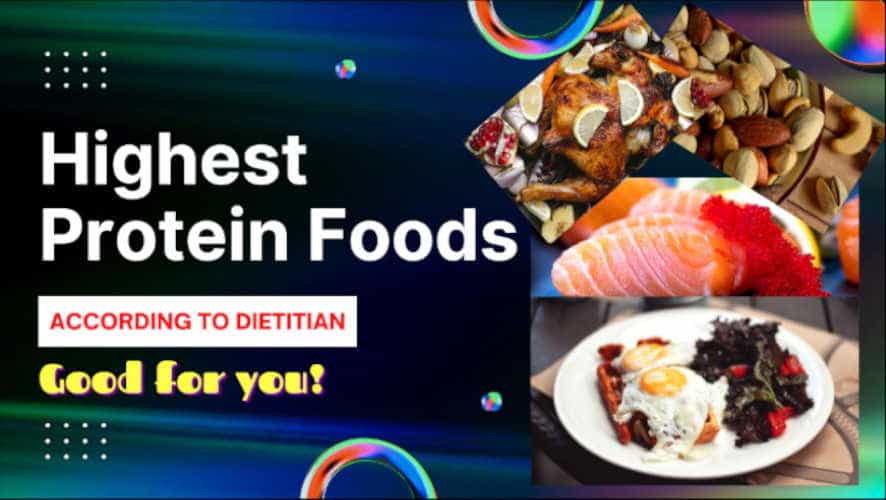 Highest Protein Foods for healthy life, DV and weightage