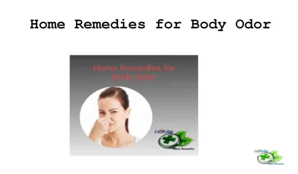 Home Remedies for Body Odor