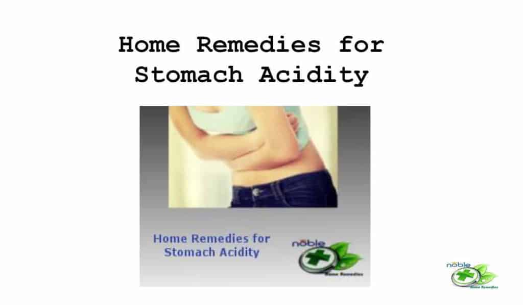 Home Remedies for Stomach Acidity