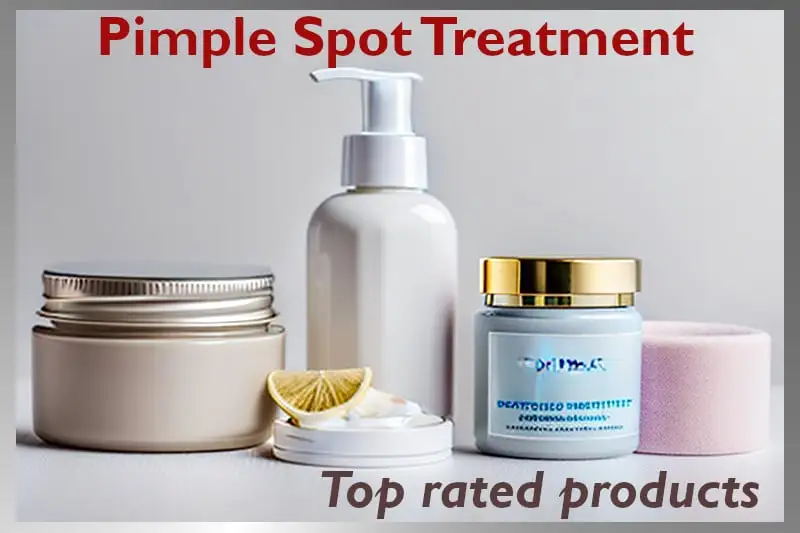 Pimple Spot Treatment top rated products