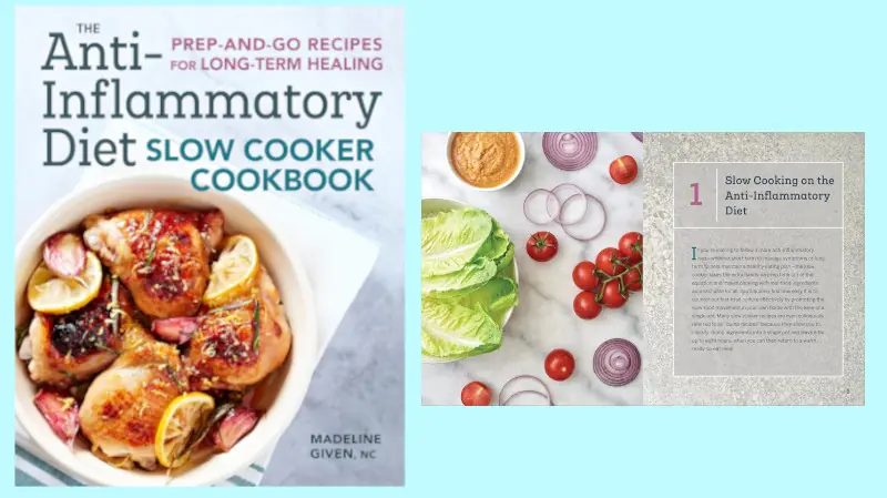 The Anti-Inflammatory Diet Slow Cooker Cookbook