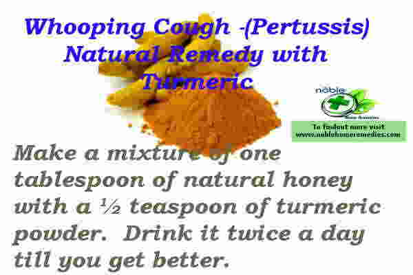 Whooping Cough - Turmeric Remedy