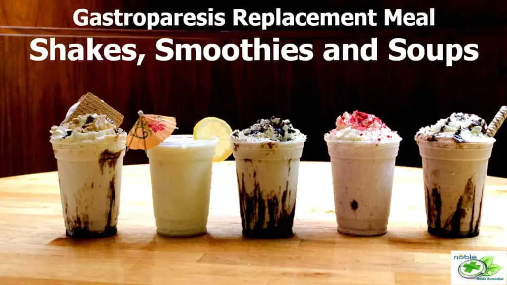 Gastroparesis meal replacements shakes smoothies and soups